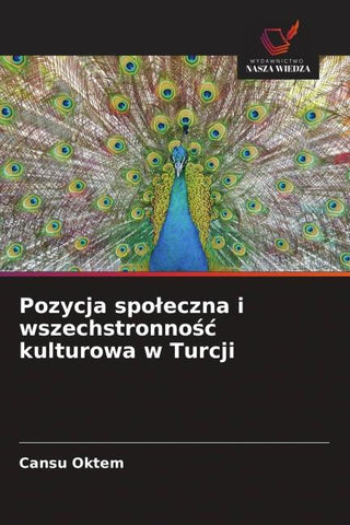 Pozycja spo¿eczna i wszechstronno¿¿ kulturowa w Turcji