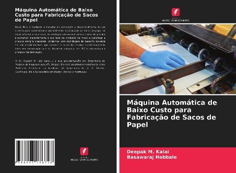 Máquina Automática de Baixo Custo para Fabricação de Sacos de Papel