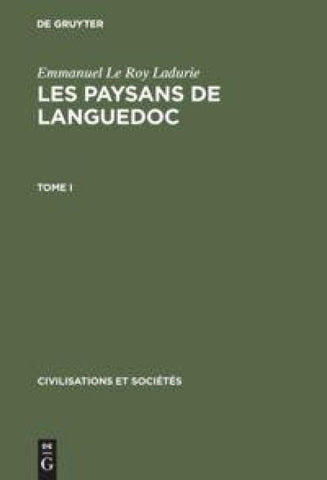 Les paysans de Languedoc. Tome I