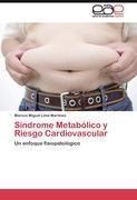 Síndrome Metabólico y Riesgo Cardiovascular