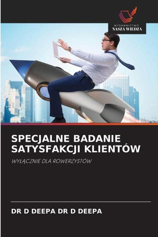 SPECJALNE BADANIE SATYSFAKCJI KLIENTÓW