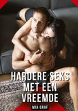 Hardere seks met een vreemde