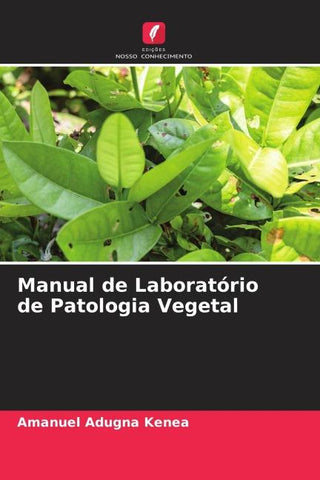 Manual de Laboratório de Patologia Vegetal