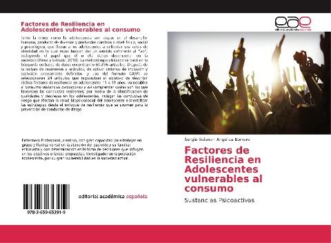 Factores de Resiliencia en Adolescentes vulnerables al consumo