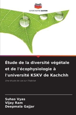 Étude de la diversité végétale et de l'écophysiologie à l'université KSKV de Kachchh