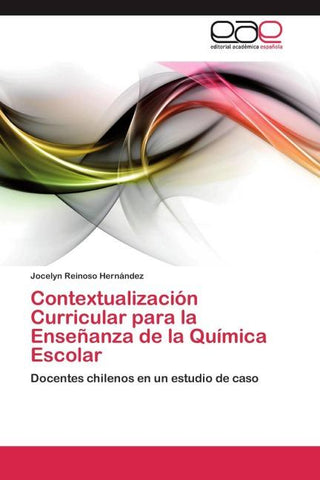 Contextualización Curricular para la Enseñanza de la Química Escolar