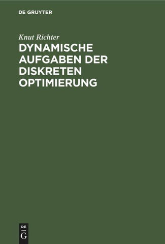 Dynamische Aufgaben der diskreten Optimierung