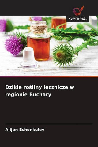 Dzikie ro¿liny lecznicze w regionie Buchary