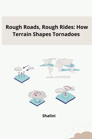 Rough Roads, Rough Rides: How Terrain Shapes Tornadoes