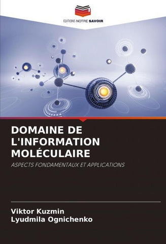DOMAINE DE L'INFORMATION MOLÉCULAIRE