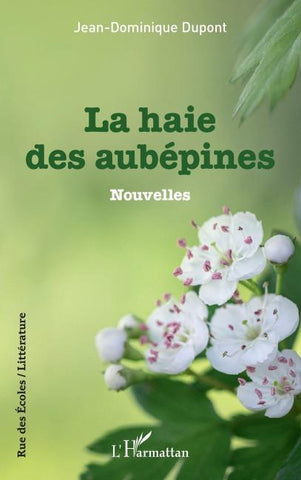 La haie des aubépines