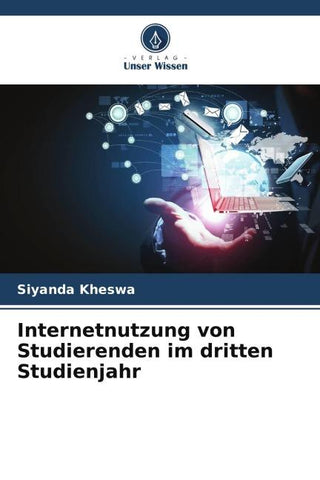 Internetnutzung von Studierenden im dritten Studienjahr