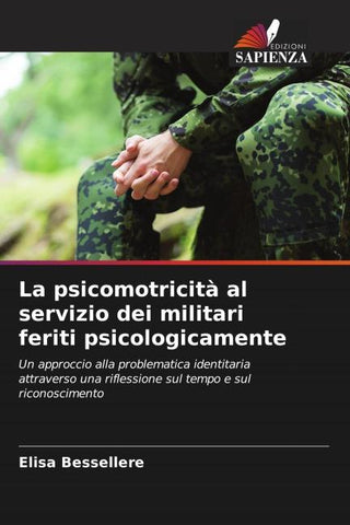 La psicomotricità al servizio dei militari feriti psicologicamente