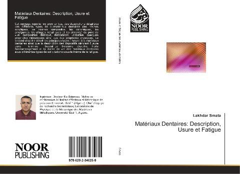 Matériaux Dentaires: Description, Usure et Fatigue