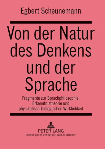 Von der Natur des Denkens und der Sprache
