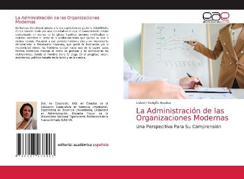 La Administración de las Organizaciones Modernas