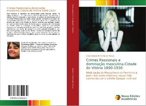 Crimes Passionais e dominação masculina.Cidade de Vitória 1890-1930