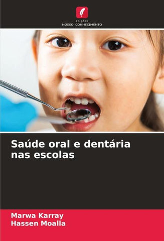 Saúde oral e dentária nas escolas