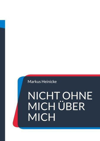 Nicht ohne mich über mich