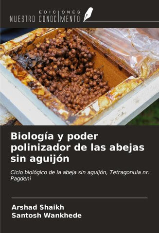 Biología y poder polinizador de las abejas sin aguijón