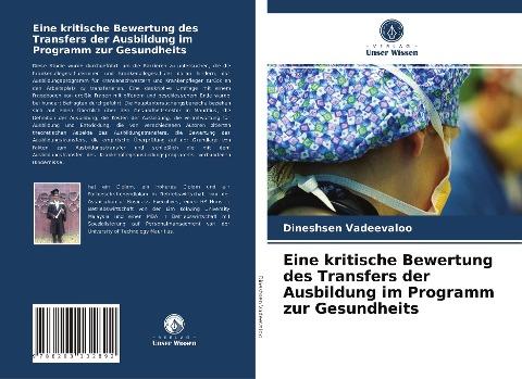 Eine kritische Bewertung des Transfers der Ausbildung im Programm zur Gesundheits