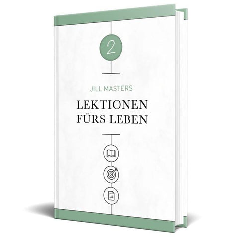 Lektionen fürs Leben 2