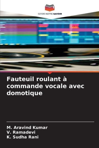 Fauteuil roulant à commande vocale avec domotique
