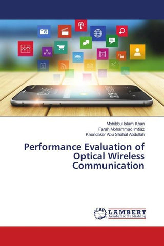 Performance Evaluation of Optical Wireless Communication