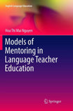 Models of Mentoring in Language Teacher Education