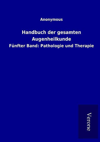 Handbuch der gesamten Augenheilkunde
