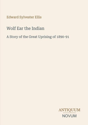 Wolf Ear the Indian