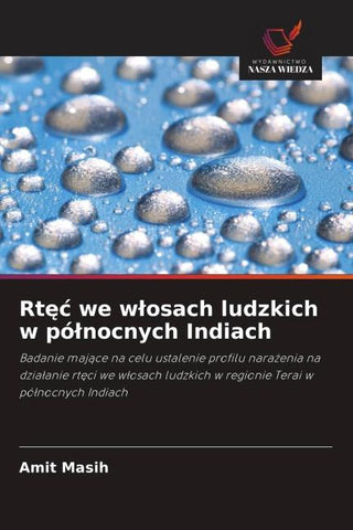 Rt¿¿ we w¿osach ludzkich w pó¿nocnych Indiach