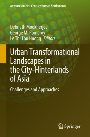 Urban Transformational Landscapes in the City-Hinterlands of Asia