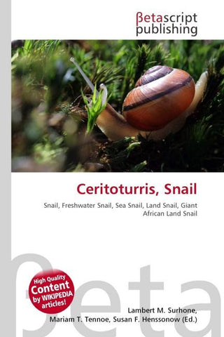 Ceritoturris, Snail