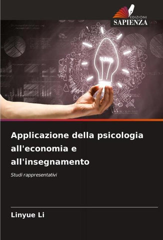 Applicazione della psicologia all'economia e all'insegnamento