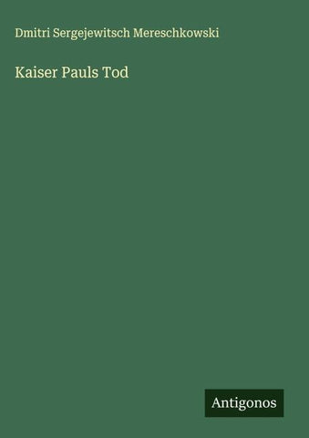 Kaiser Pauls Tod