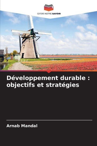 Développement durable : objectifs et stratégies