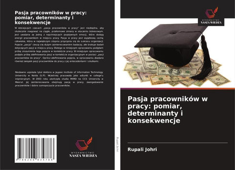 Pasja pracowników w pracy: pomiar, determinanty i konsekwencje