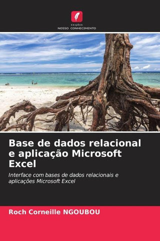 Base de dados relacional e aplicação Microsoft Excel