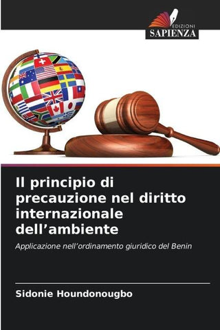 Il principio di precauzione nel diritto internazionale dell'ambiente