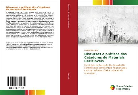 Discursos e práticas dos Catadores de Materiais Recicláveis