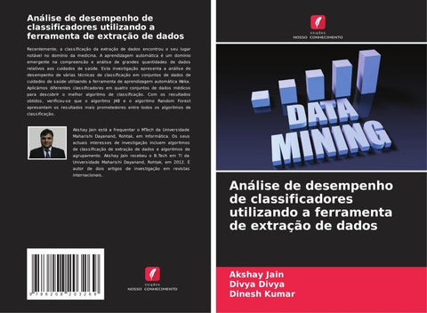 Análise de desempenho de classificadores utilizando a ferramenta de extração de dados