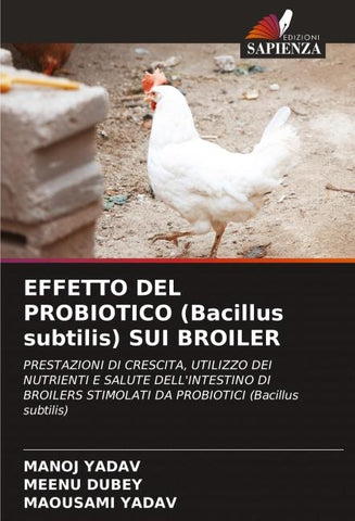 EFFETTO DEL PROBIOTICO (Bacillus subtilis) SUI BROILER