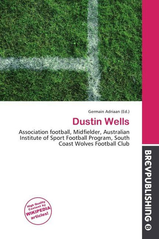 Dustin Wells