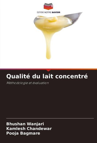 Qualité du lait concentré