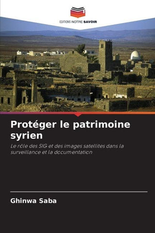 Protéger le patrimoine syrien