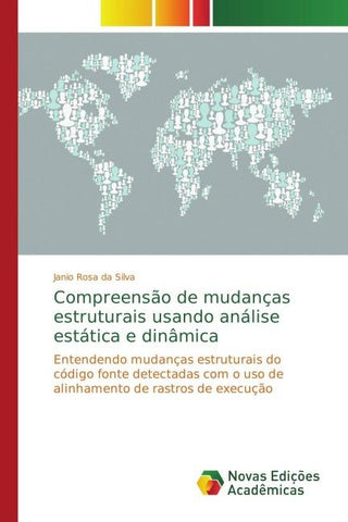 Compreensão de mudanças estruturais usando análise estática e dinâmica
