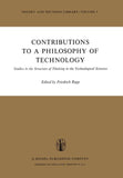 Contributions to a Philosophy of Technology