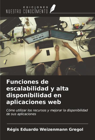 Funciones de escalabilidad y alta disponibilidad en aplicaciones web