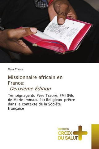 Missionnaire africain en France: Deuxième Édition
